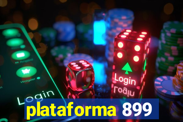 plataforma 899